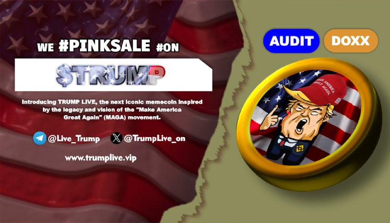 **WELCOME TO** *****😎*******TRUMP LIVE*******😎***** **WE*******😂*****[**#PINKSALE**](?q=%23PINKSALE)*****😂*****[**#SOON**](?q=%23SOON) ***Next …