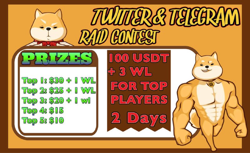 ***🐕*****TWITTER &amp; TELEGRAM RAID CONTEST**