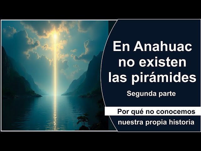 En Anahuac no existen las pirámides …