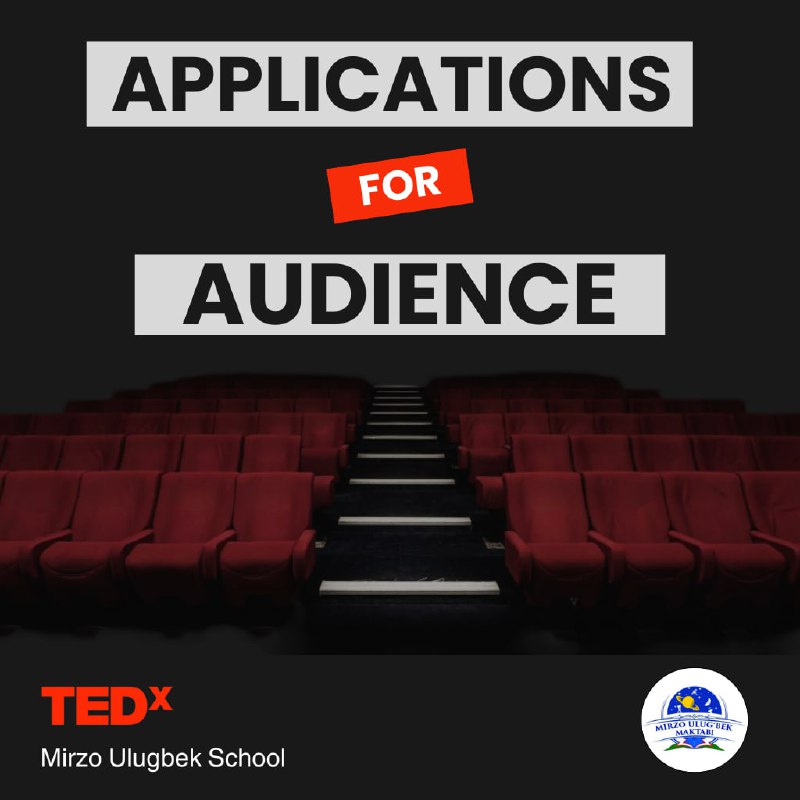 **Applications for the audience are now …