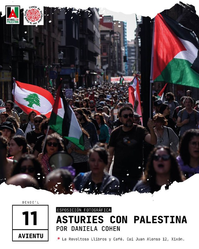 ASTURIES CON PALESTINA, exposición fotográfica ***📸***