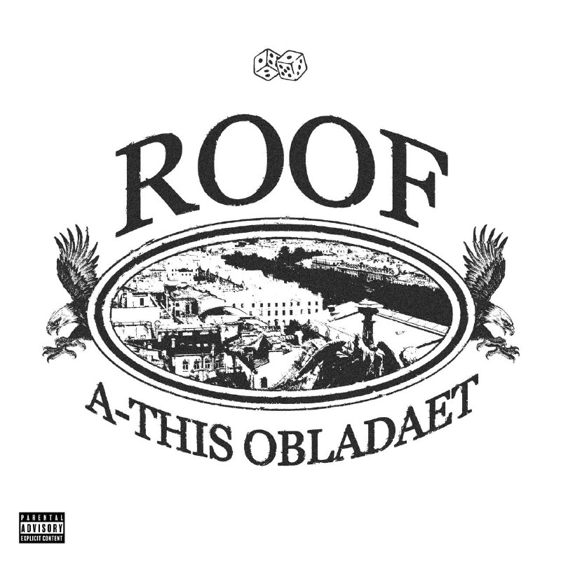 **A-THIS &amp;** [OBLADAET](https://t.me/oblagram) **- ROOF**Prod. [RAYZA,](https://t.me/prod_rayza) …