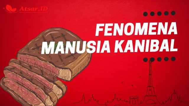 *****📑*** FENOMENA MANUSIA KANIBAL**
