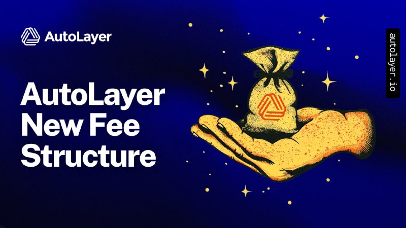 ***🐸*** Introducing: AutoLayer Fees ***🐸***