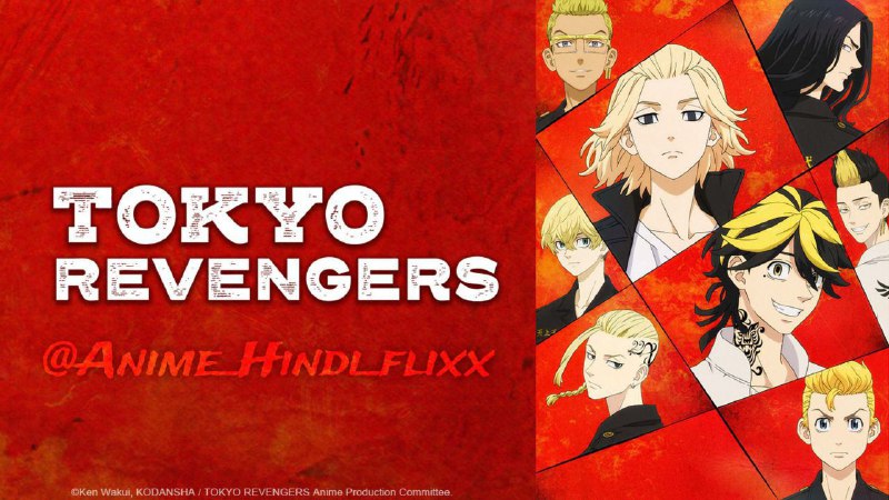 ****🌟*** Tokyo Revengers : **Season 1***