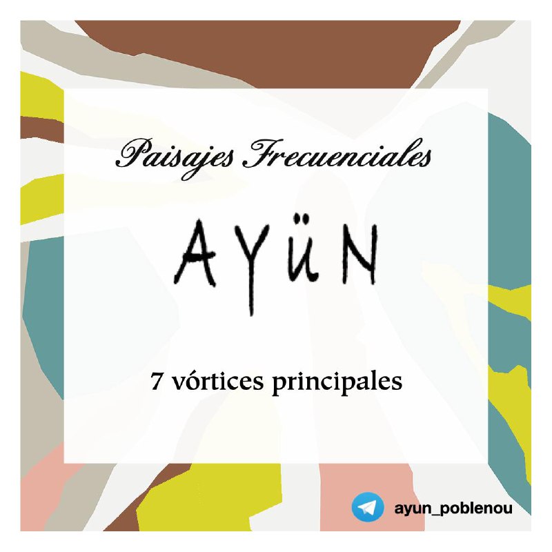 ***📌*** Paisajes frecuenciales Ayün