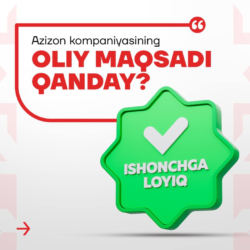 **Azizon kompaniyasining oliy maqsadi qanday?**