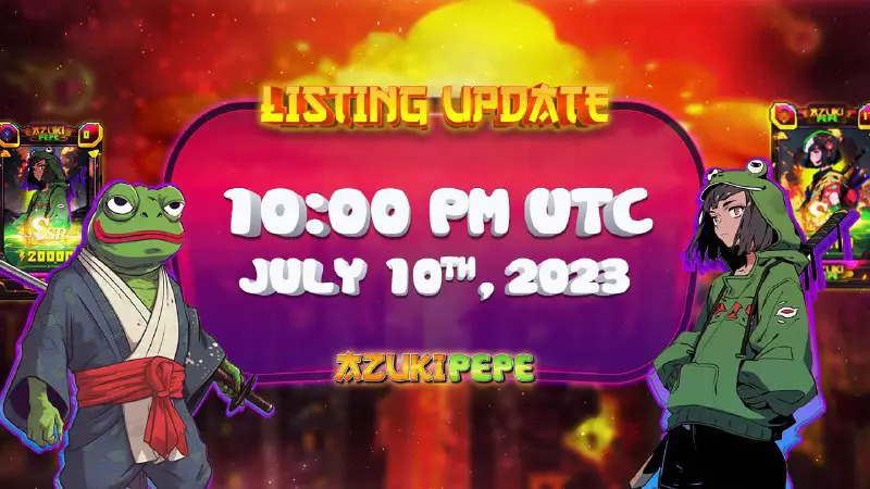 ***🔔*** **AzukiPepe Listing Update** ***🫶***