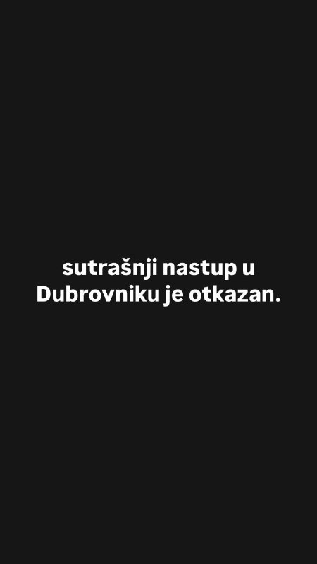 Выступление в городе Дубровник сегодня отменено …