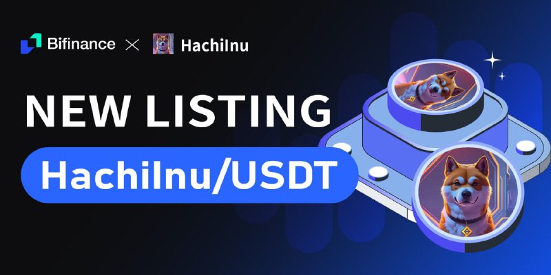 *****🥳*****[**#Hachilnu**](?q=%23Hachilnu) **Will be listed on** [**#BiFinance**](?q=%23BiFinance) …