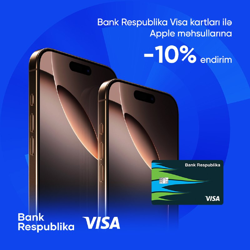 Bank Respublika Visa kart sahiblərinə ƏLA …