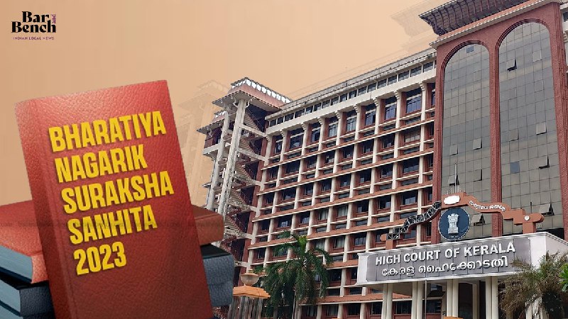 Procedure for criminal appeals filed on or after July 1, 2024 to be governed by BNSS, not CrPC: Kerala High …