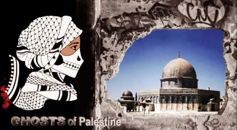 GHOSTS of Palestine ***🇵🇸***