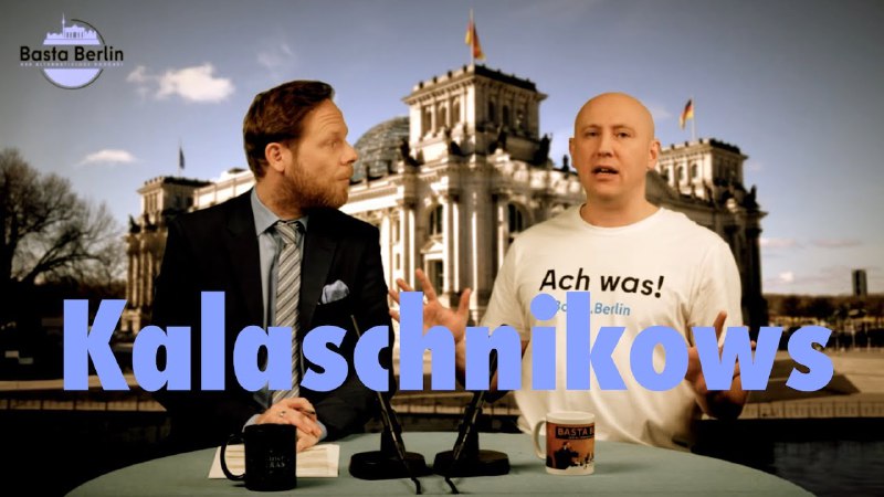 **Basta Berlin (253) – Kalaschnikows**