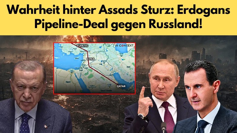 Warum Assad fallen musste: Erdogans Pipeline …