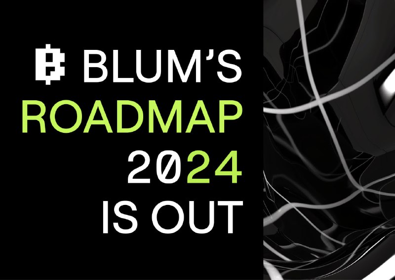 *****✔️*** BLUM Roadmap and TGE**