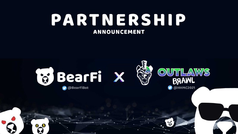 *****💬**********💬**********💬**********💬**********💬**********💬*******BearFi x Outlaws Brawl by HHMC …