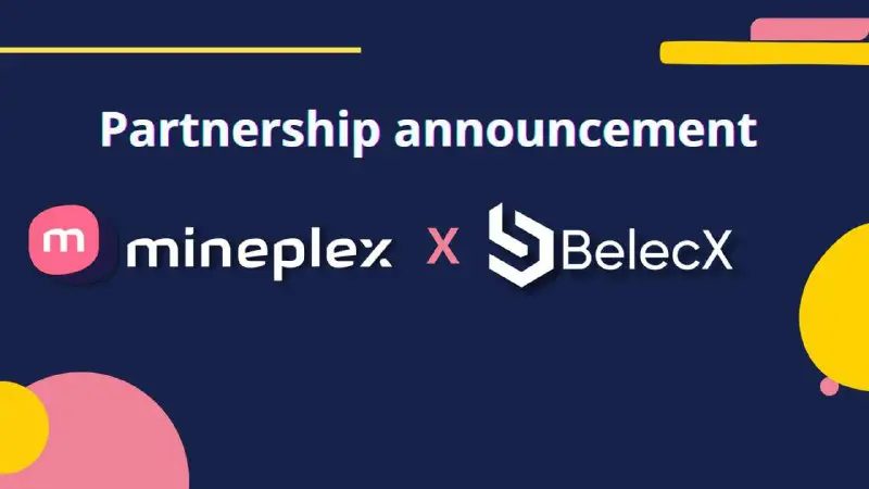 BelecX X MinePlex Partnership Announcement ***🔥***