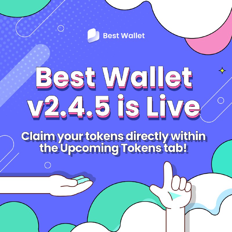 ***🚀*** Best Wallet v2.4.5 is Live! …