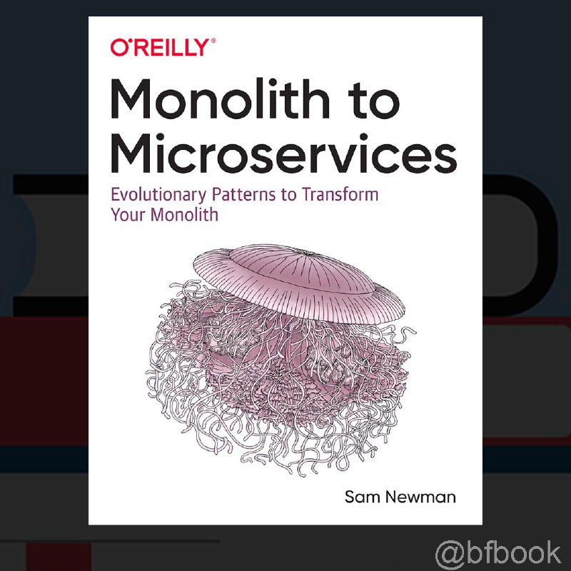 **Monolith to Microservices**Автор: Sam Newman(2020)