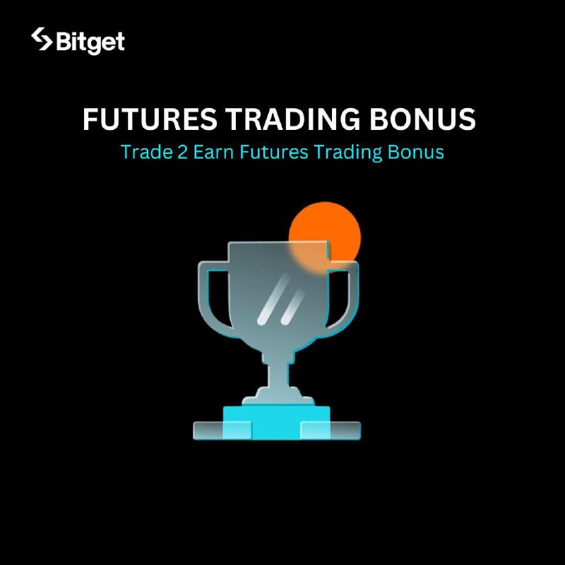 Trade &amp; Earn Futures Trading bonuses