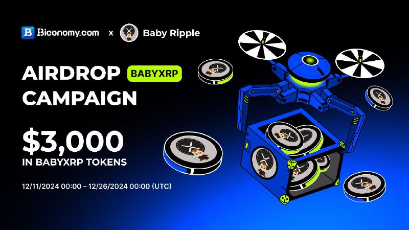 ***🚀*****Share $3,000 in** **$BABYXRP** **Airdrop, Enjoy …