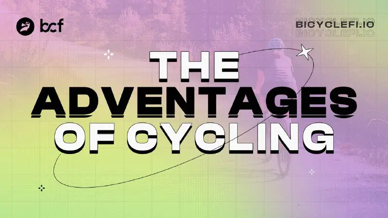**The advantages of cycling**
