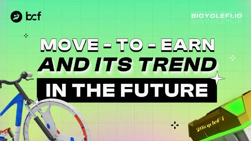 **Move - to - earn and its trend in the future** ***🚀***