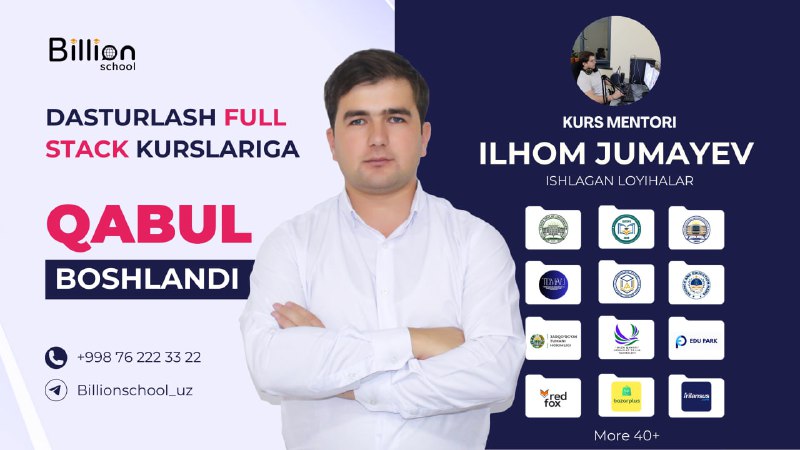 **Ilhom Jumayev bilan Full Stack dasturchiga …