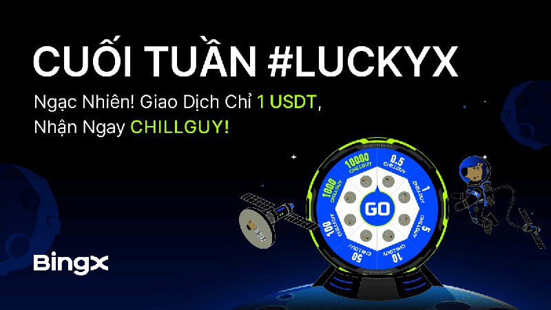 ***🚀*** **[SỰ KIỆN] CUỐI TUẦN LUCKYX**