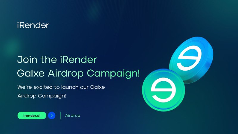 ***🚀*** **Join the iRender Galxe Airdrop …