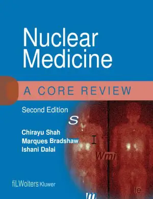 Nuclear Medicine - A Core Review …
