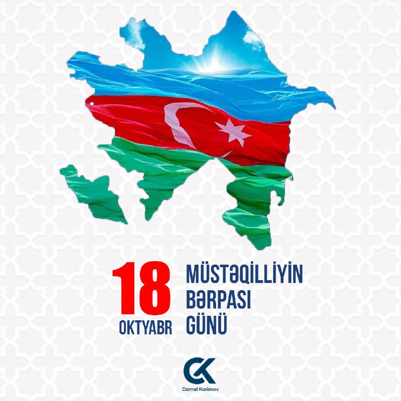 18 oktyabr - Müstəqilliyin Bərpası Günüdür …