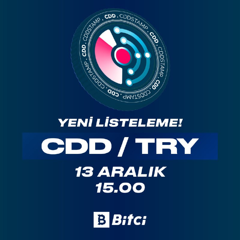 CDD, 13 Aralık saat 15:00’te Bitci’de …