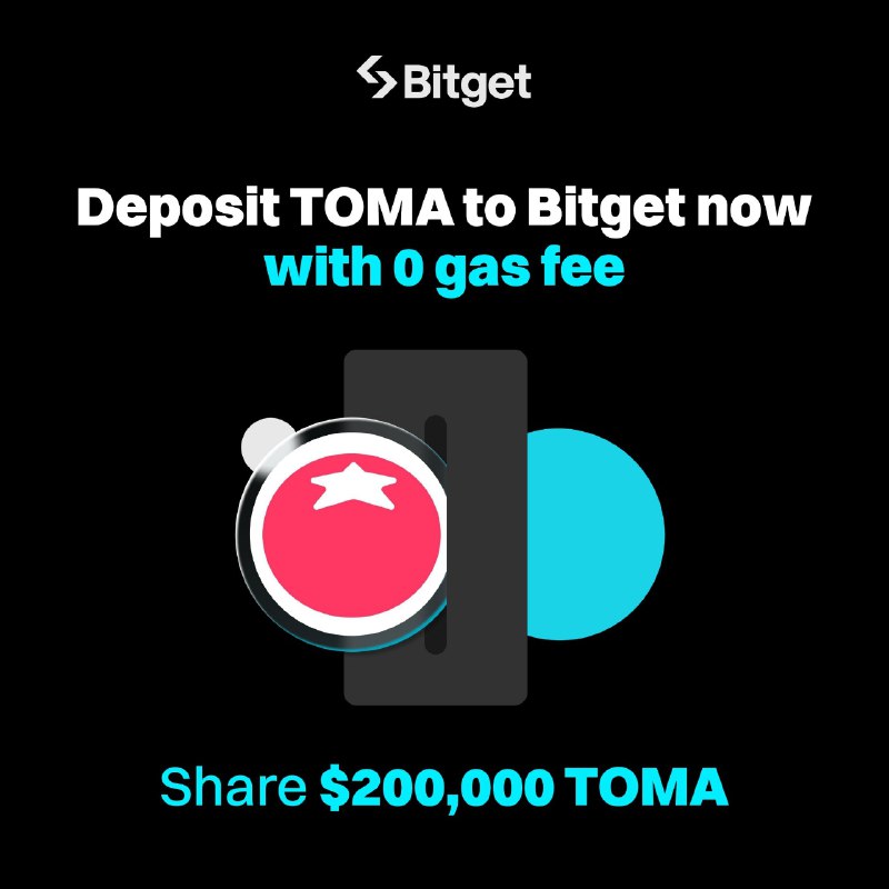 يمكنك الآن إيداع $TOMA في [#Bitget](?q=%23Bitget) …