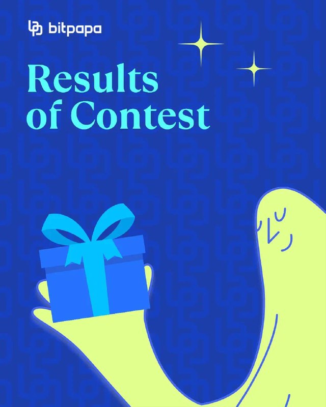 Results of [contest](https://t.me/bitpapa_media_africa/3145)