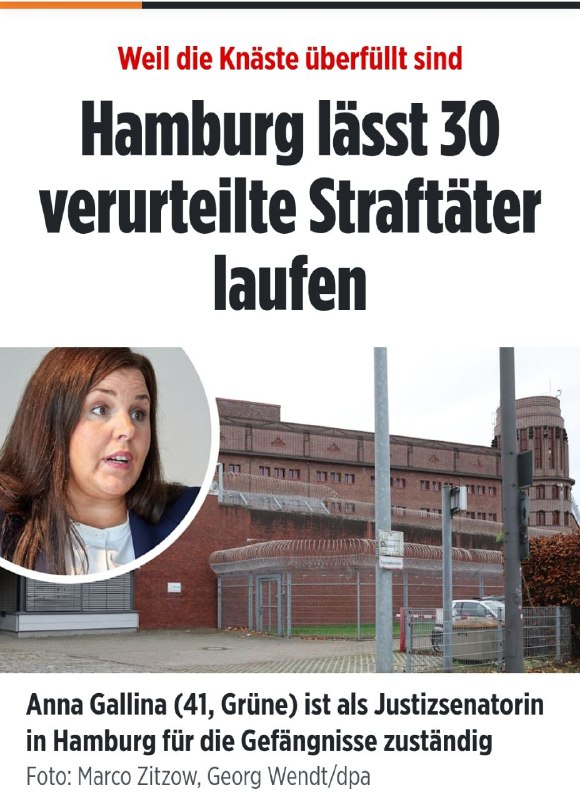 Weil die Haftanstalten in Hamburg überfüllt …