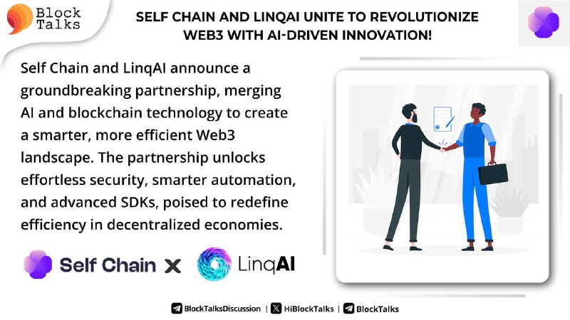 **Self Chain and LinqAI Unite to …