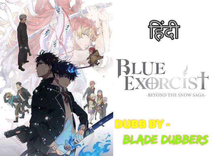 Blue Exorcist : Beyond The Snow …