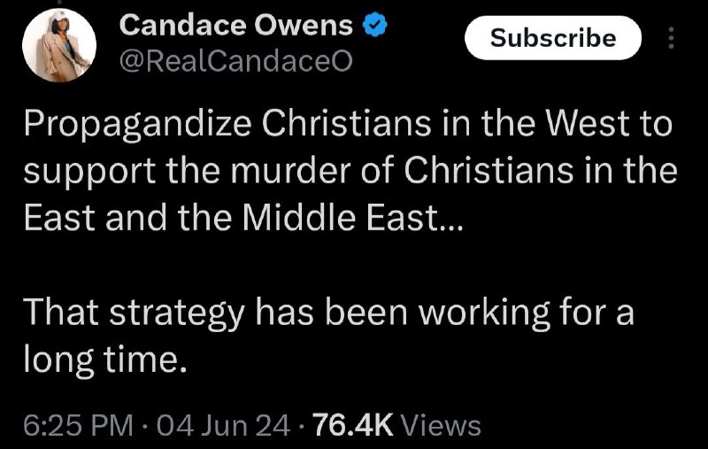 Propagandize Christians in the West to …