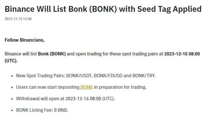 [**$BONK 바이낸스 상장**](https://www.binance.com/en/support/announcement/binance-will-list-bonk-bonk-with-seed-tag-applied-1592b7a6ec9a408daf4b778f50ab1ca6)