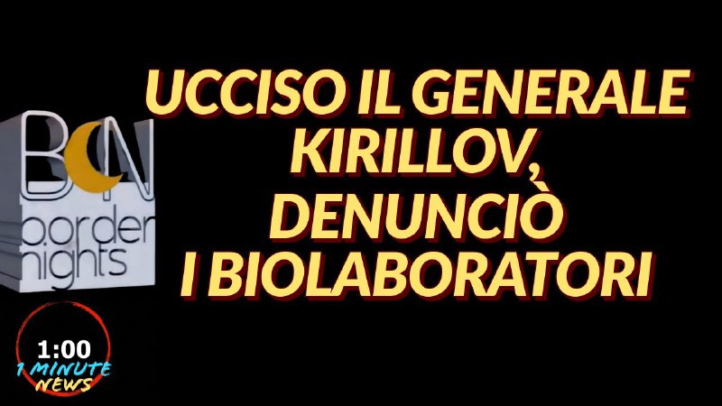 UCCISO IL GENERALE KIRILLOV, DENUNCIÒ I …