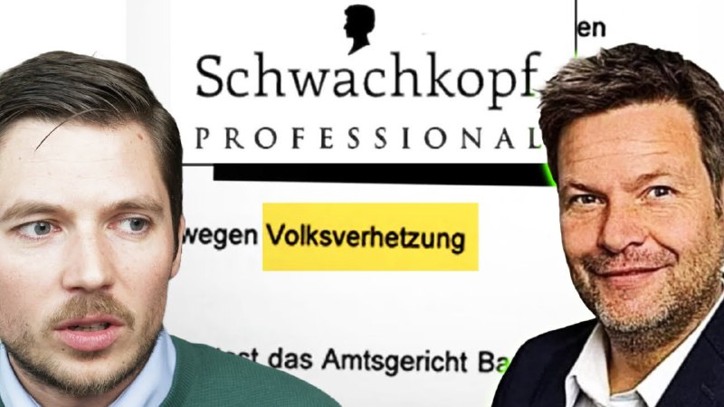 Habeck: "Schwachkopf Professional" | Volksverhetzung oder …