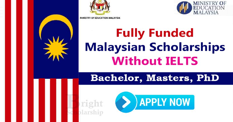 Malaysian Government Scholarships Without IELTS 2024