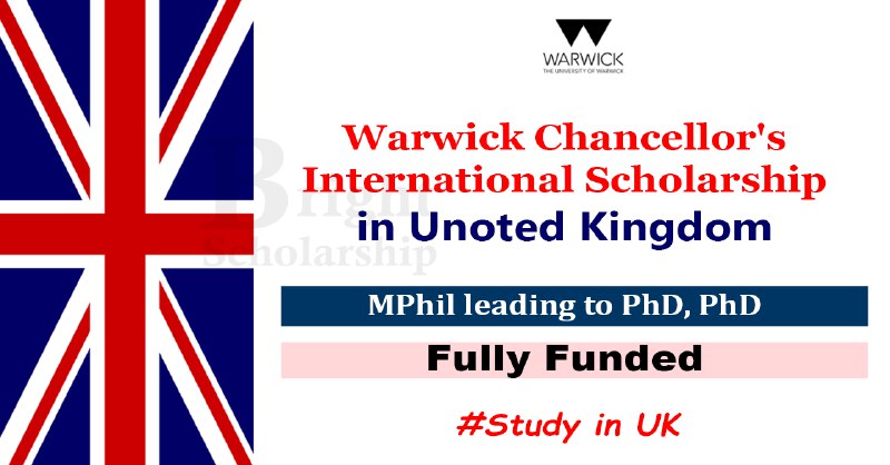 Warwick Chancellor's International Scholarship 2025-26 in …