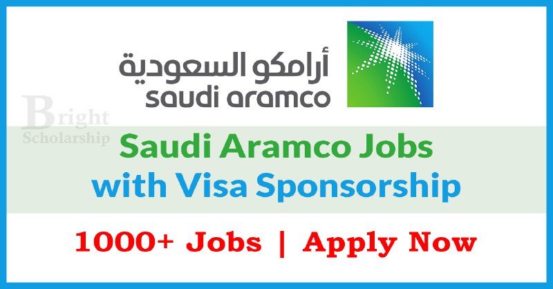 Saudi Aramco Jobs 2025 with Visa …