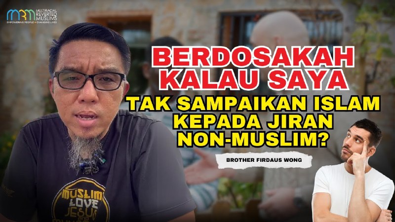 Berdosakah Kalau Saya Tak Sampaikan Islam …