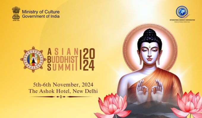 **Asian Buddhist Sumit 2024, New Delhi …