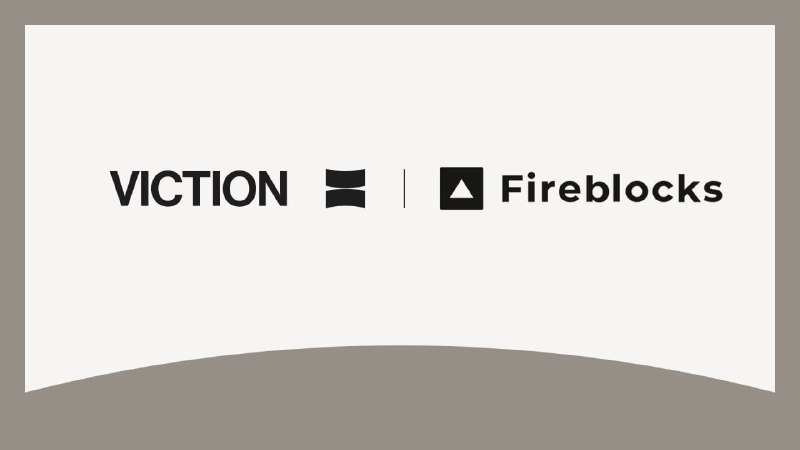 Viction has now integrated Fireblocks, boosting …