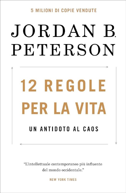 “12 regole per la vita" di …